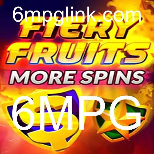 Descubra o Emocionante Mundo de FieryFruitsMoreSpins com a Palavra-Chave 6MPG